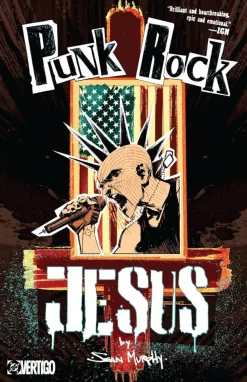 Punk Rock Jesus by Sean Murphy Trade Paperback Book