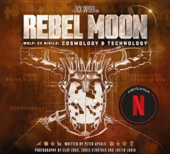 Rebel Moon (2023) - Wolf: Ex Nihilo: Cosmology & Technology Hardcover Book
