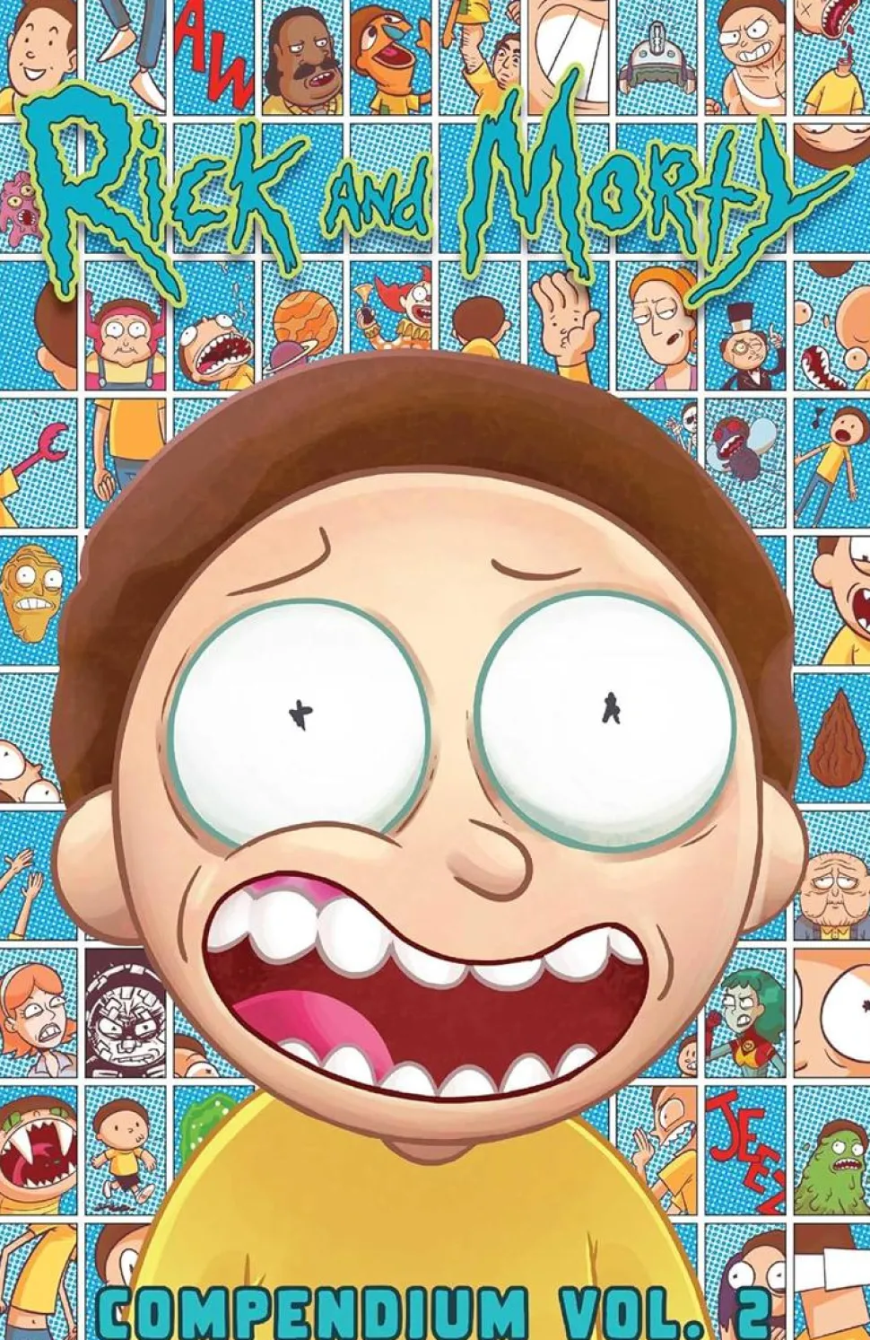 Rick and Morty - Compendium Volume 02 Trade Paperback Book