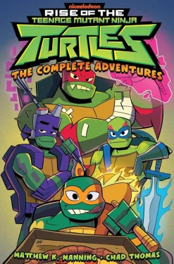 Rise of the Teenage Mutant Ninja Turtles (2018) - The Complete Adventures Paperback Book