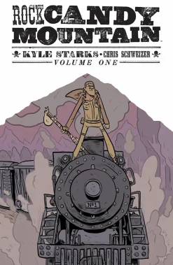Rock Candy Mountain - Volume 01 Trade Paperback