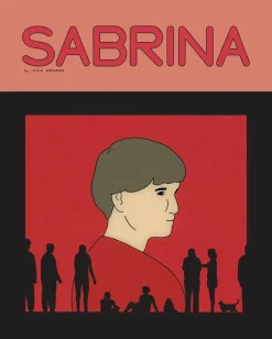 Sabrina by Nick Drnaso Hardcover