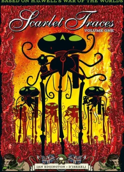 Scarlet Traces - The Complete Scarlet Traces Volume 01 Trade Paperback