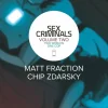 Sex Criminals - Volume 02 Two Worlds, One Cop Trade Paperback