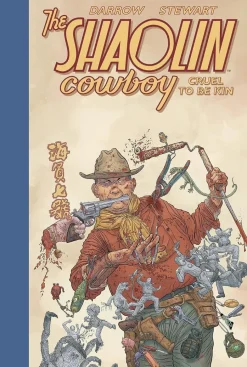 Shaolin Cowboy - Cruel to be Kin Hardcover Book