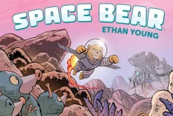 Space Bear by Ethan Young Hardcover Book
