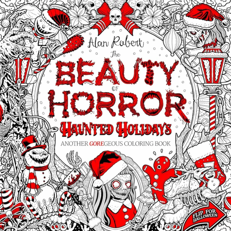 The Beauty of Horror - Haunted Holidays: Another GOREgeous Colouring Book Paperback