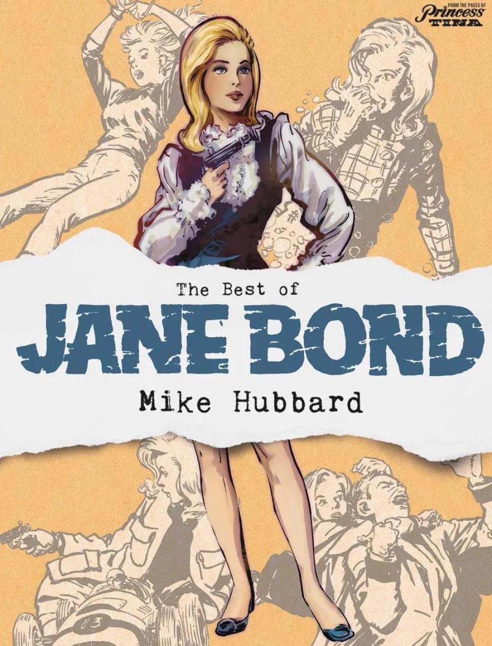 The Best of Jane Bond by Mike Hubbard Paperback Book