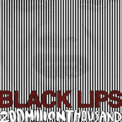 The Black Lips - 200 Million Thousand LP Vinyl Record (White Vinyl)