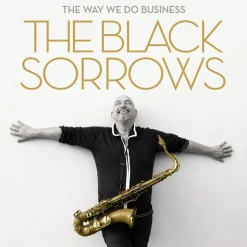 The Black Sorrows - The Way We Do Business LP Vinyl Record