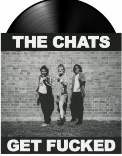 The Chats - Get Fucked LP Vinyl Record