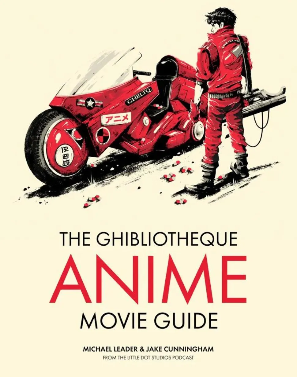The Ghibliotheque Anime Movie Guide by Michael Leader & Jake Cunningham Hardcover Book