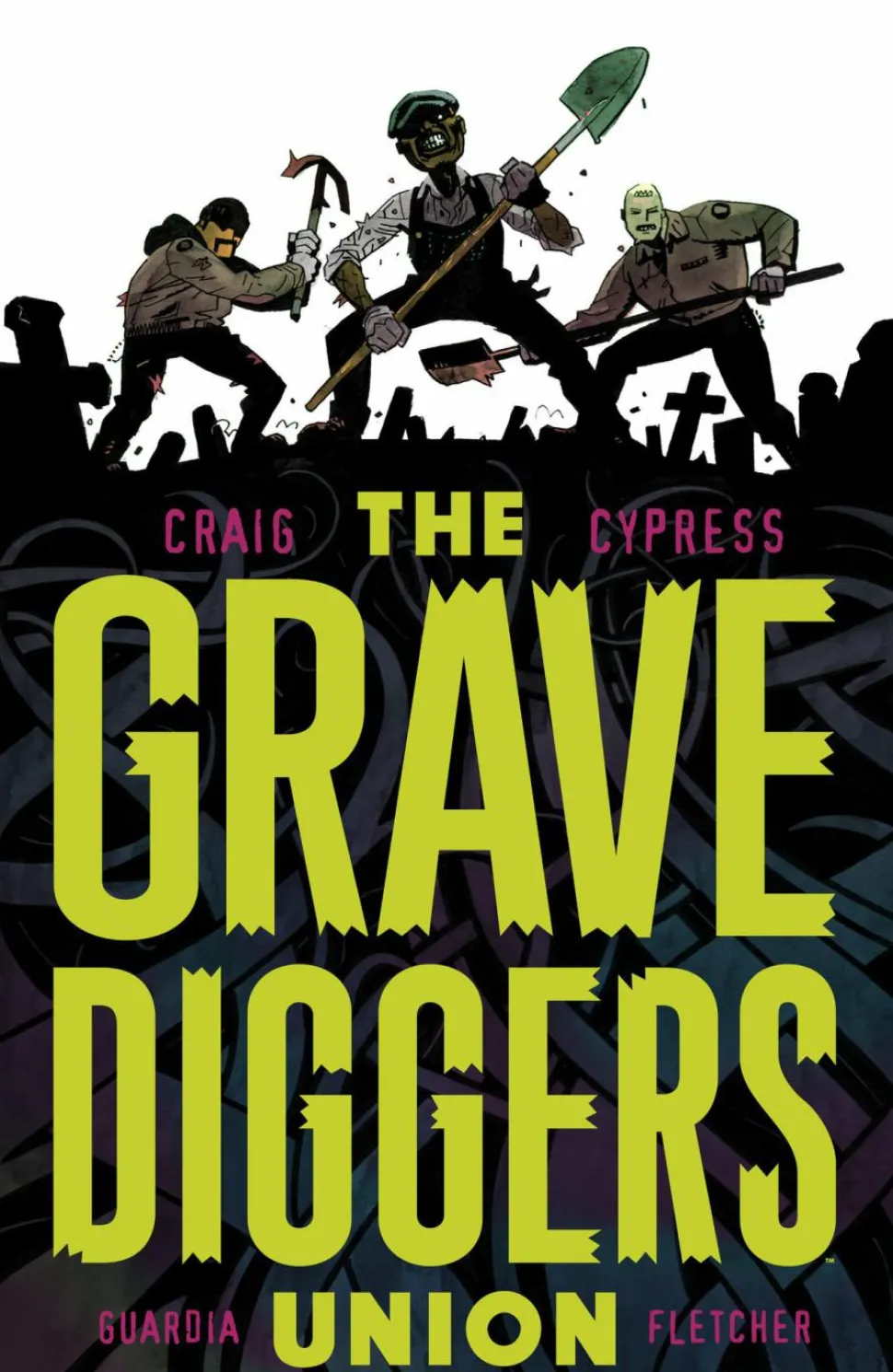 The Gravediggers Union - Volume 01 Trade Paperback