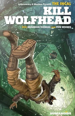 The Incal - Kill Wolfhead Hardcover Book