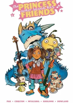 The Princess Who Saved Her Friends by Greg Pak Hardcover Book