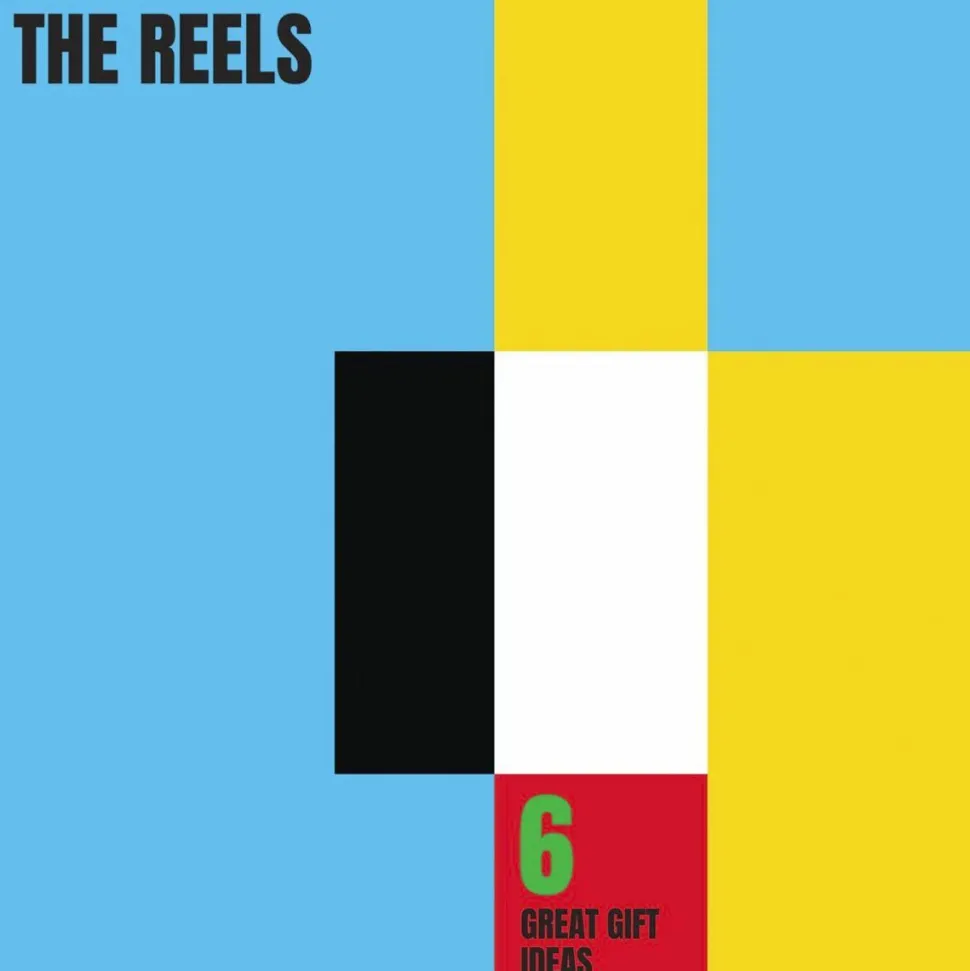 The Reels - 6 Great Gift Ideas EP Vinyl Record