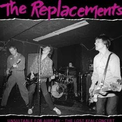 The Replacements - Unsuitable for Airplay 2xLP Vinyl Record (2022 Record Store Day Exclusive)