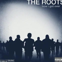 The Roots - How I Got Over LP Vinyl Record