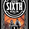 The Sixth Gun - Omnibus Volume 01 Trade Paperback Book