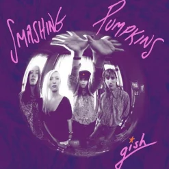 The Smashing Pumpkins - Gish LP Vinyl Record