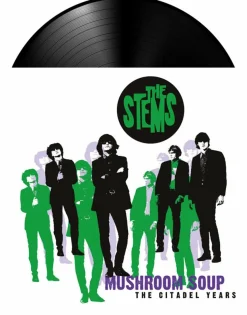 The Stems - Mushroom Soup LP Vinyl Record