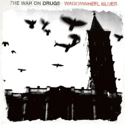 The War On Drugs - Wagonwheel Blues LP Vinyl Record