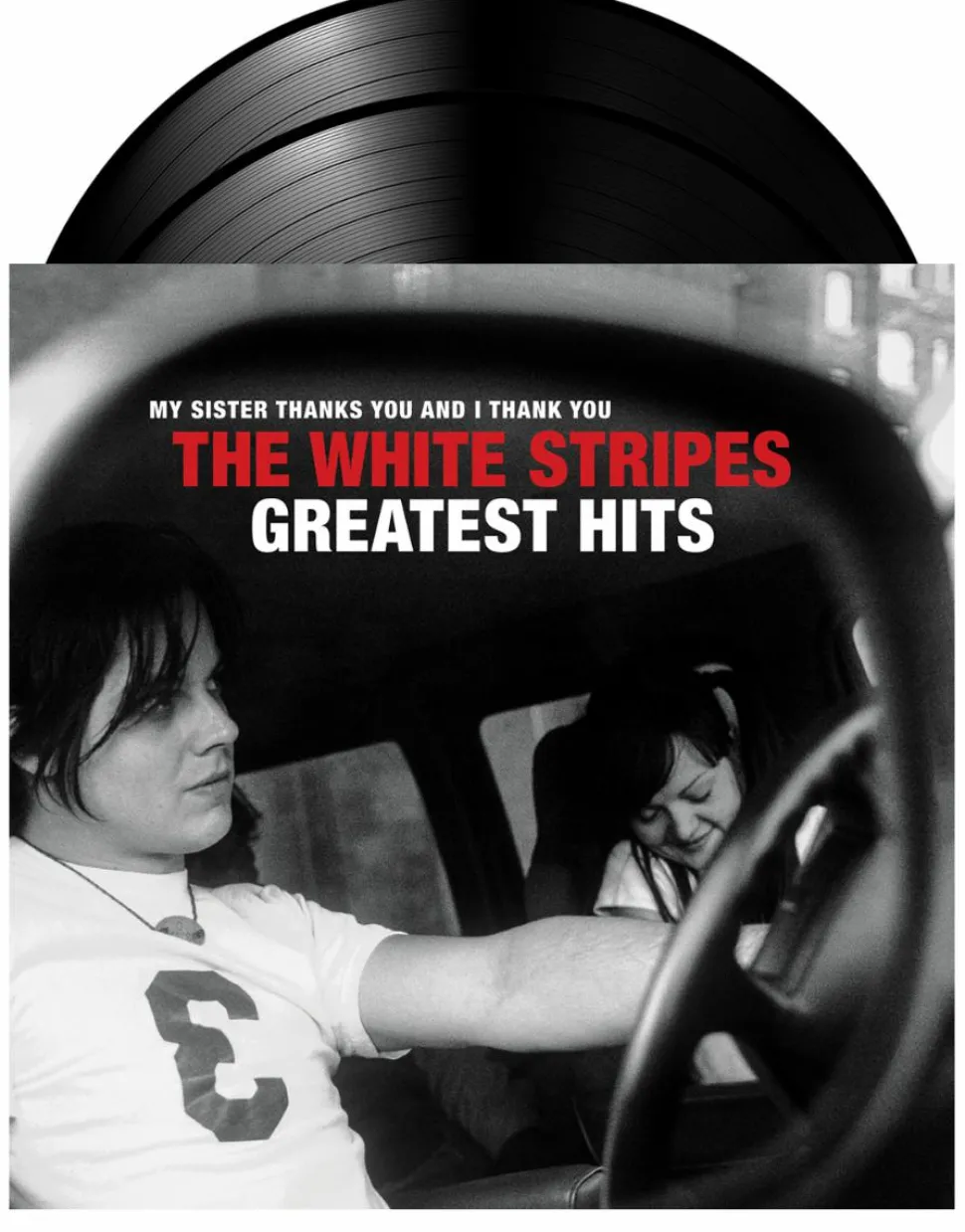 The White Stripes - My Sister Thanks You And I Thank You The White Stripes Greatest Hits 2xLP Vinyl Record
