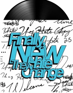 They Hate Change - Finally, New LP Vinyl Record