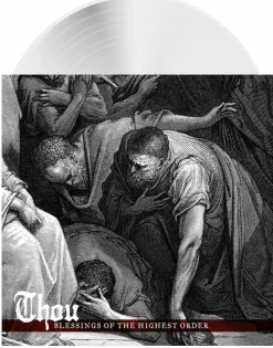 Thou - Blessings of the Highest Order 2xLP Vinyl Record (White Vinyl)