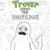 Trover Saves the Universe - The Art of Trover Saves the Universe Hardcover Book