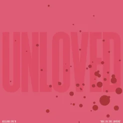 Unloved - Killing Eve'r: Ode To The Lovers LP Vinyl Record (White with Pink Splatter Coloured Vinyl)