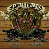 Wars in Toyland - HC (Hardcover Book)