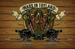 Wars in Toyland - HC (Hardcover Book)