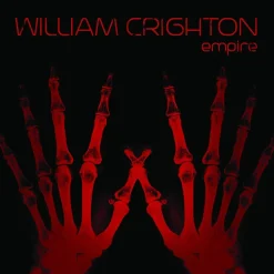 William Crighton - Empire LP Vinyl Record