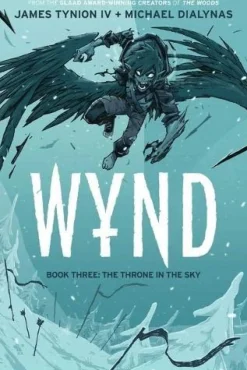 Wynd - Book Three The Throne in the Sky Paperback Book