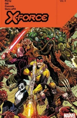 X-Men - X-Force by Benjamin Percy Volume 04 Trade Paperback Book