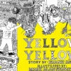 Yellow Yellow by Frank Asch Hardcover