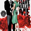 You Have Killed Me by James S. Rich & Joelle Jones Paperback