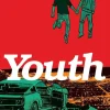 Youth - Volume 01 Trade Paperback Book