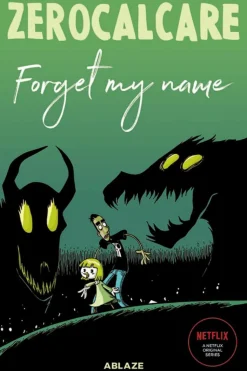Zerocalcare: Forget My Name Hardcover Book